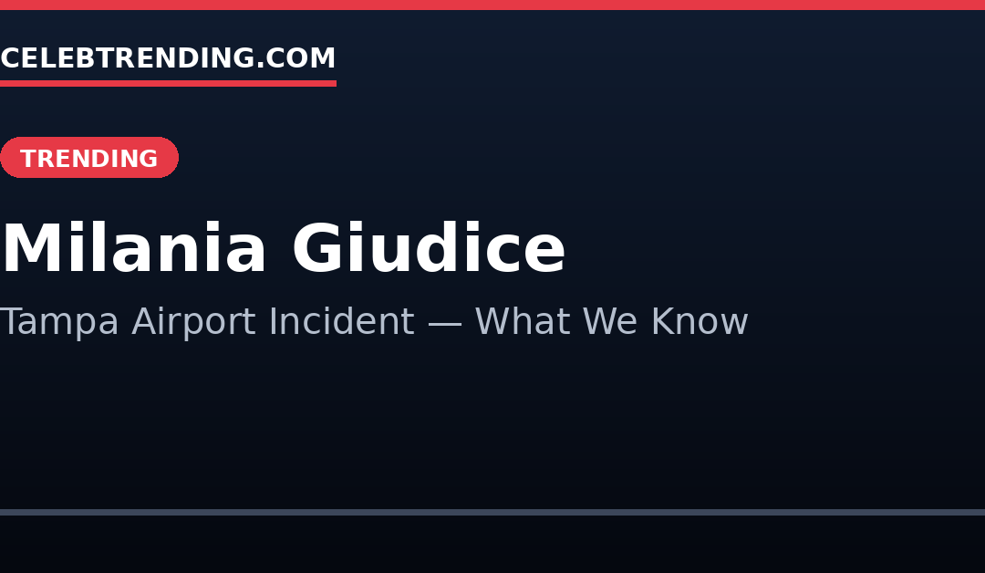 Milania Giudice – Tampa airport incident